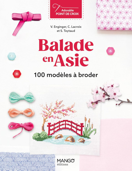 Livre balade en Asie - 100 modèles à broder