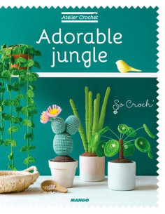Crochet Workshop Book - Adorable Jungle