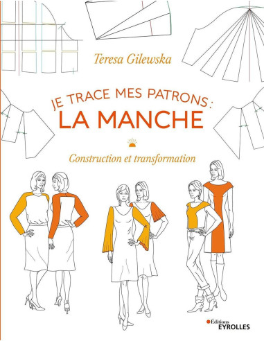 Book: I Draw My Patterns: The Sleeve - Construction and Transformation