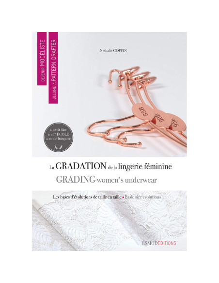Book on Becoming a Pattern Maker: Grading Women's Lingerie