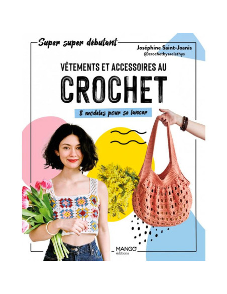 Book of crochet clothing and accessories