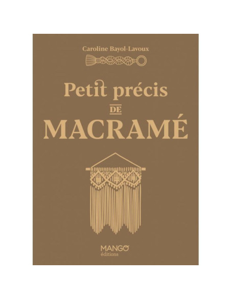 Book: A Little Guide to Macramé