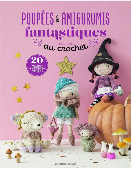 Book of Fantastic Dolls & Amigurumis in Crochet