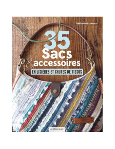 Book 35 Bags & Accessories from Fabric Edges and Scraps