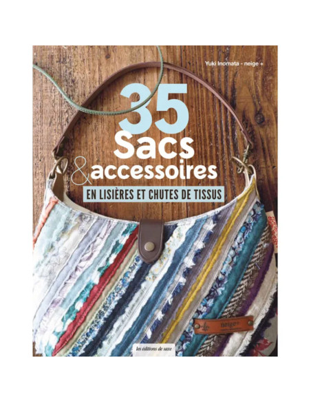 Book 35 Bags & Accessories from Fabric Edges and Scraps