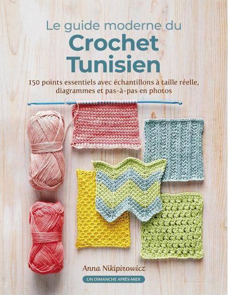 Book the modern guide to Tunisian crochet