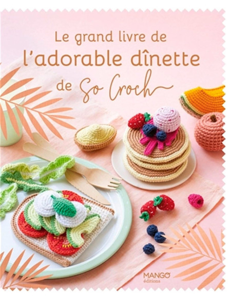 Book: The Big Book of the Adorable Tea Set by So Croch