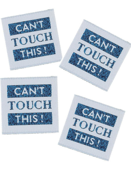Set of 4 sew-on labels - Can't touch this!