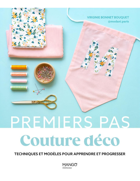 First Steps Book - Decorative Sewing