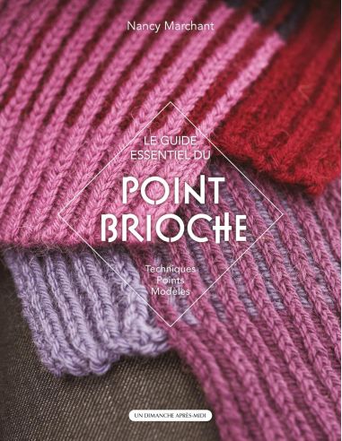 Book the essential guide to brioche stitch
