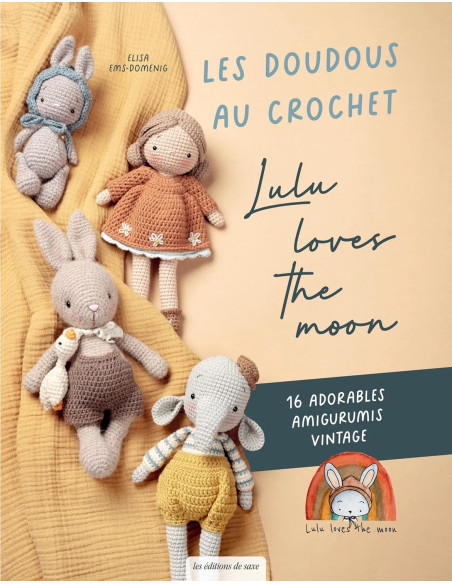 Crochet Stuffed Animals Book - Lulu Loves the Moon